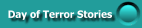 Day of Terror Stories