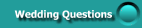 Wedding Questions