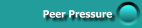 Peer Pressure -- Don't Cave In!